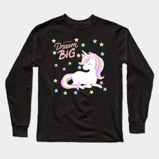 Unicorn Dream big Cute baby outfit great for kids toddlers baby shower Long Sleeve T-Shirt